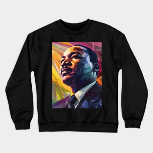 Inspire Unity: Festive Martin Luther King Day Art, Equality Designs, and Freedom Tributes! Crewneck Sweatshirt